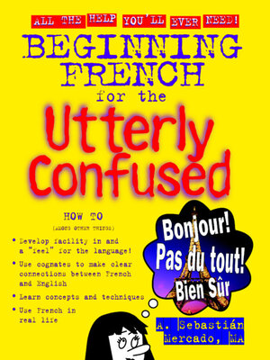 cover image of Beginning French for the Utterly Confused